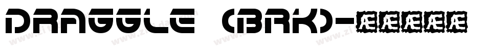 Draggle (BRK)字体转换